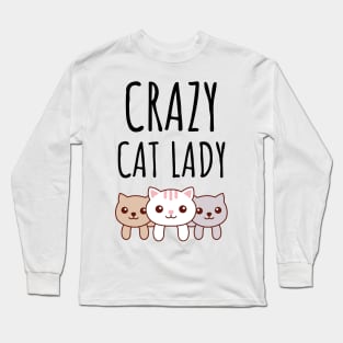 Crazy Cat Lady Long Sleeve T-Shirt